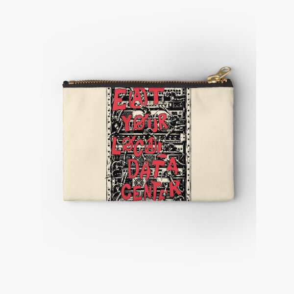 Item preview, Eat Your Local Data Center - Punk, Protest, Meme designed and sold by SpaceDogLaika.