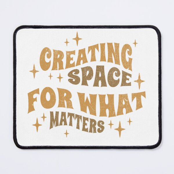 Item preview, Creating Space For What Matters Vintage Aesthetic Quote designed and sold by MagySale.