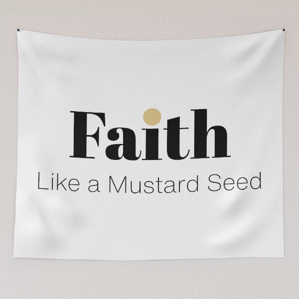 Item preview, Faith Like a Mustard Seed Christian Bible Verse designed and sold by Sachie's Studio.