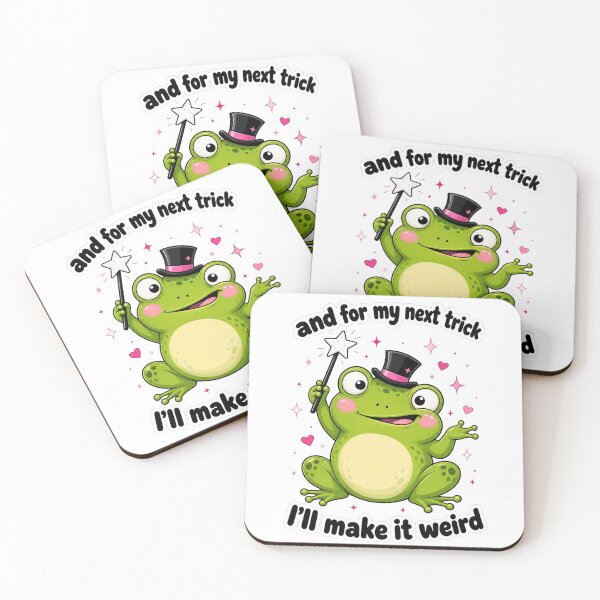 Item preview, And For My Next Trick I'll Make It Weird - Funny Magic Frog designed and sold by Winarrts.