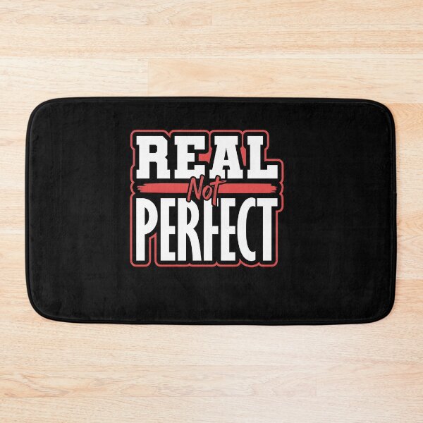 Item preview, Motivational and inspirational - Real Not Perfect designed and sold by interdesigner.
