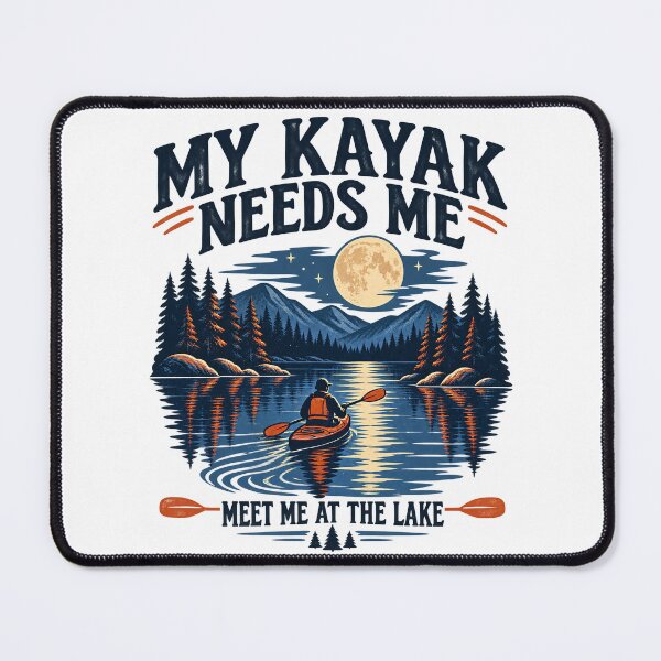 Item preview, My Kayak Needs Me designed and sold by urbinet.