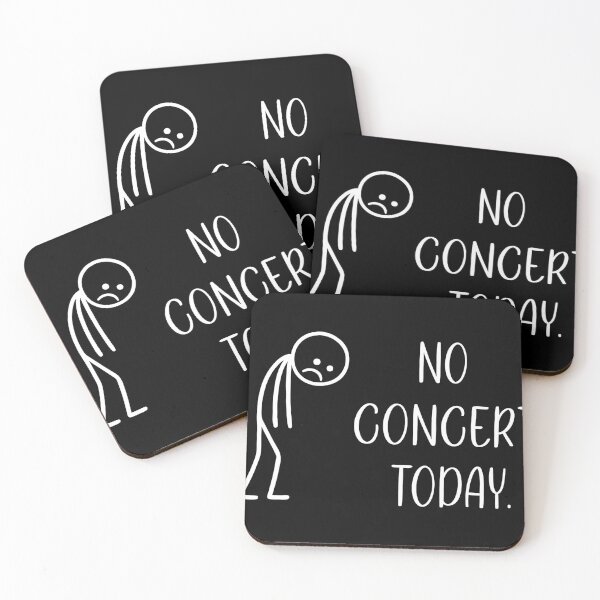 Item preview, No Concert Today Music FaN designed and sold by LASTIQUE-dd.