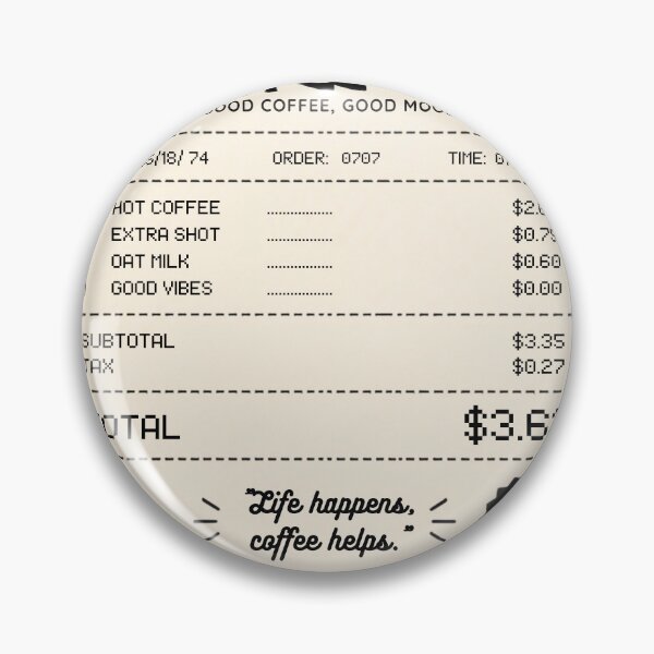 Item preview, Funny Coffee Bill Receipt Sarcastic Retro Graphic (Dark Colors) designed and sold by Liamsiartwork.