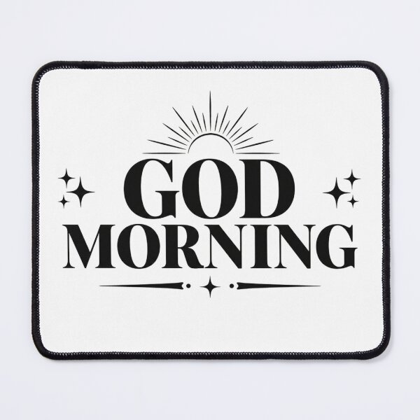 Item preview, God Morning designed and sold by Rosie's Wildflower Boutique.