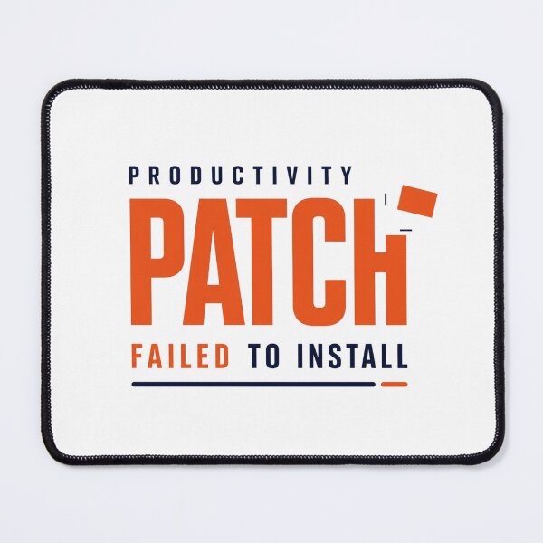 Item preview, Productivity Patch Failed To Install Funny Office Humor Design designed and sold by DirectiveOffice.