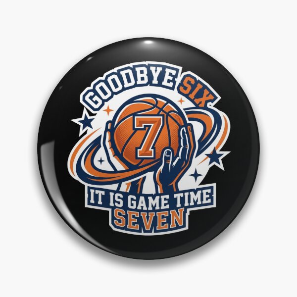 Item preview, Goodbye Six It Is Game Time Seven Basketball 7th Birthday Boy designed and sold by TeNovaStudio ⭐⭐⭐⭐⭐.