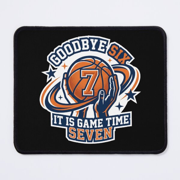 Item preview, Goodbye Six It Is Game Time Seven Basketball 7th Birthday Boy designed and sold by TeNovaStudio ⭐⭐⭐⭐⭐.
