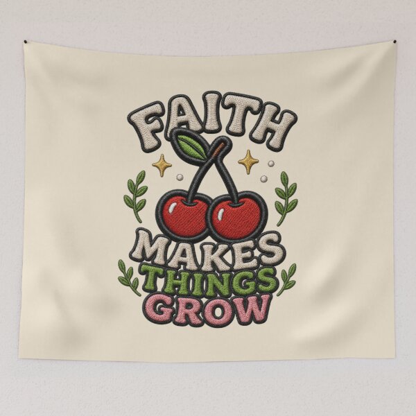 Item preview, Faith Makes Things Grow designed and sold by Rosie's Wildflower Boutique.