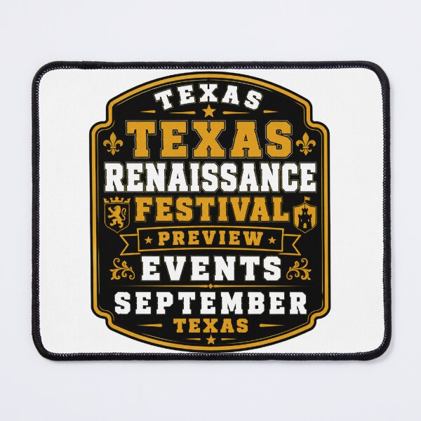 Item preview, Texas Renaissance Festival Preview Event Celebration Design designed and sold by IRON WINGS /USAF.