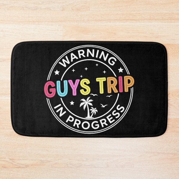 Item preview, Warning Guys Trip in Progress Guys Trip Vacation designed and sold by hemagamo.