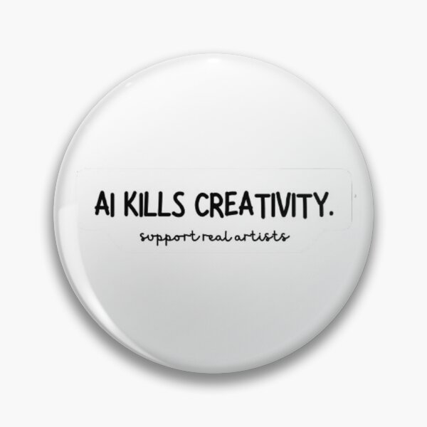 Item preview, AI KILLS CREATIVITY: support real artists designed and sold by zanaki.