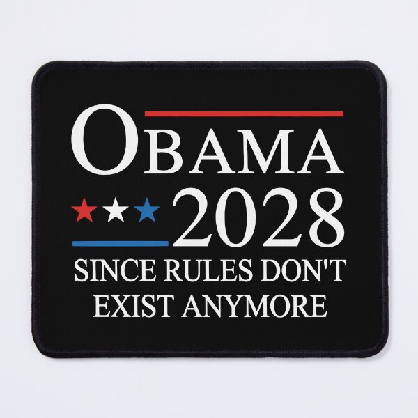 Item preview, Obama 2028 Since Rules Don't Exist Anymore designed and sold by HubShirt.