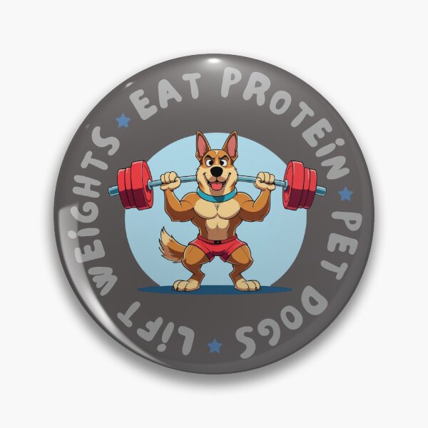 Item preview, Lift Weight, Eat Protein, Pet Dogs  designed and sold by Shedronpanda.
