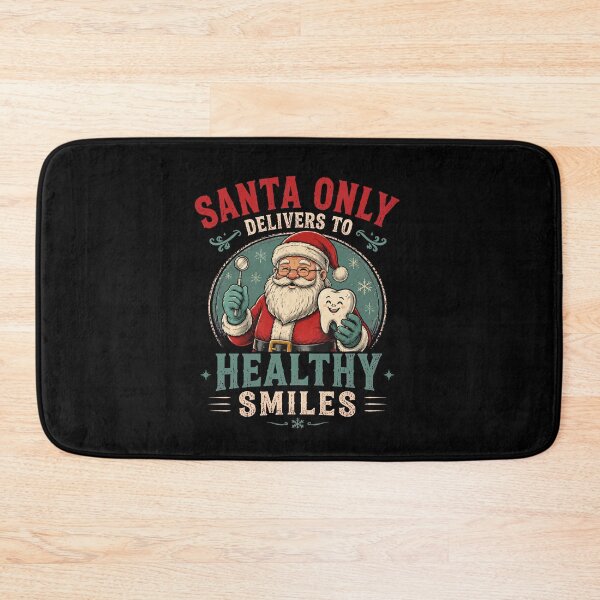 Item preview, Santa only delivers to healthy smiles designed and sold by Konvero.