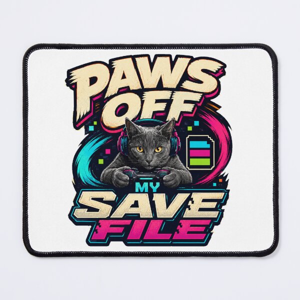 Item preview, Paws Off My Save File Gamer Cat designed and sold by FZ Studio .