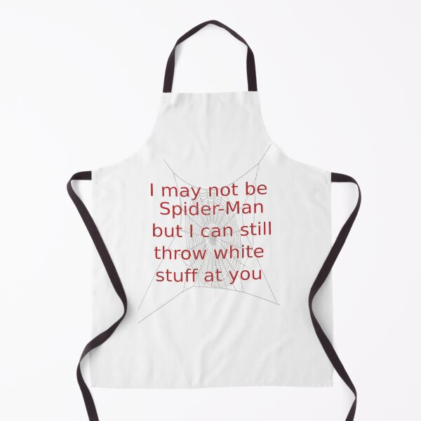 Item preview, I may not be SpiderMan but I can still throw white stuff at you designed and sold by D-ragonZ.