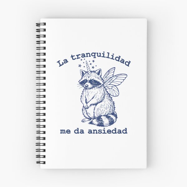 Item preview, La tranquilidad me da ansiedad mapache divertido, frase en español designed and sold by aponwao.