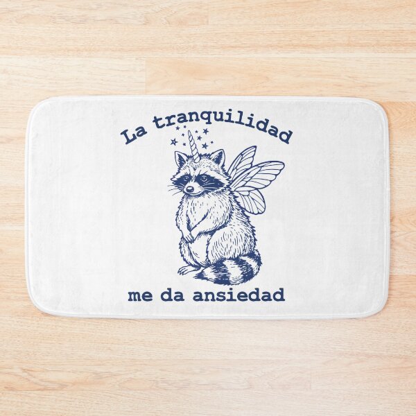 Item preview, La tranquilidad me da ansiedad mapache divertido, frase en español designed and sold by aponwao.