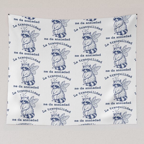 Item preview, La tranquilidad me da ansiedad mapache divertido, frase en español designed and sold by aponwao.