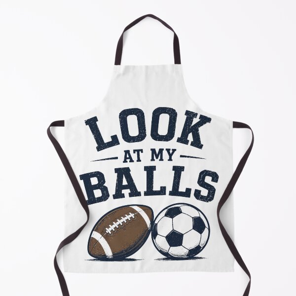 Item preview, Look at My Balls Football and Soccer Humor designed and sold by pixiedustpaint.
