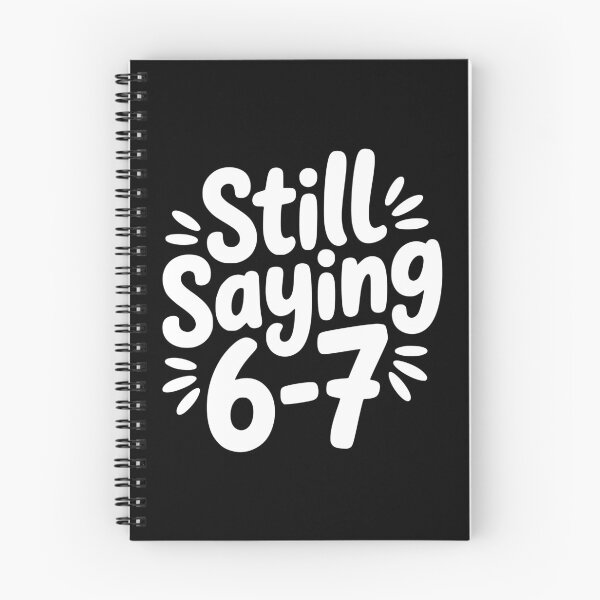 Item preview, Still Saying 6-7 designed and sold by theartfulaspie.