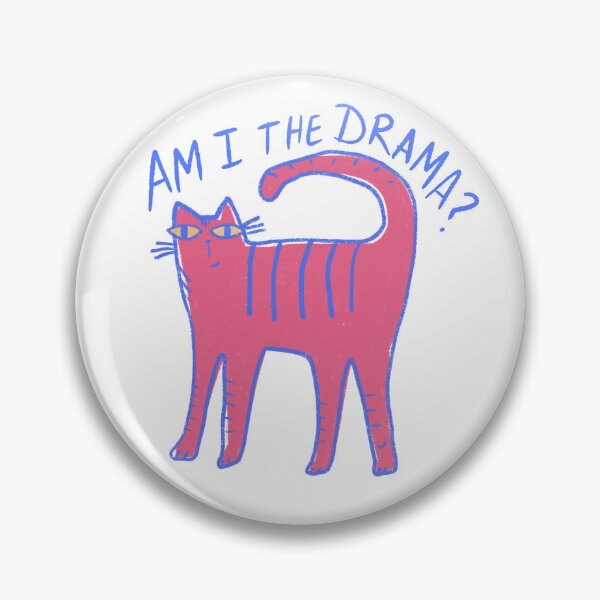 Item preview, Am I the Drama? designed and sold by Stephanie McRae.
