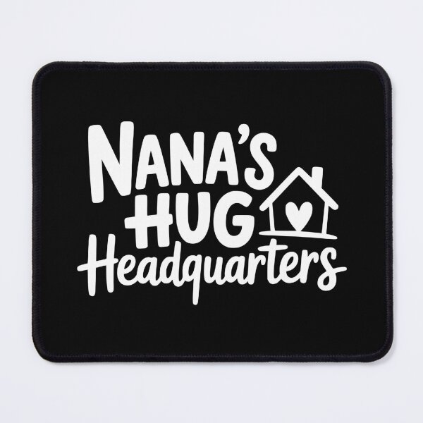 Item preview, Nana’s Hug Headquarters designed and sold by theartfulaspie.