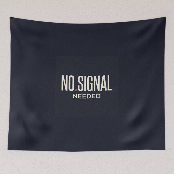 Item preview, No Signal Needed designed and sold by QuietNovaShop.
