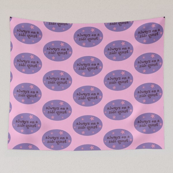 Item preview, Always on a Side Quest designed and sold by Spring Things.