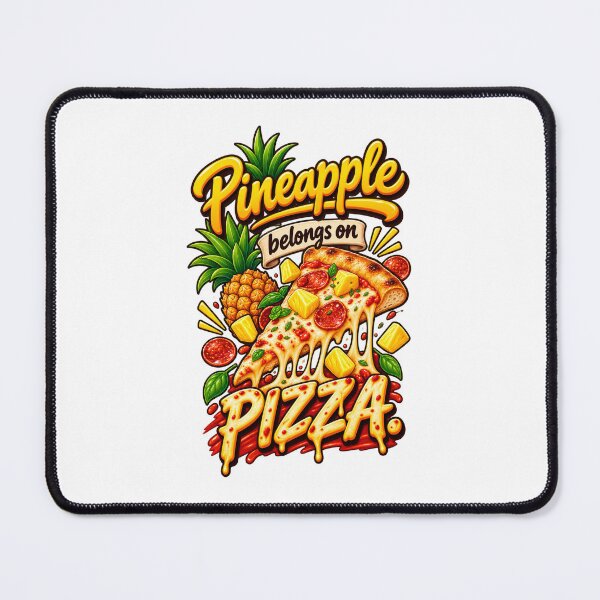 Item preview, Pineapple Belongs On Pizza designed and sold by thebigleebowski.