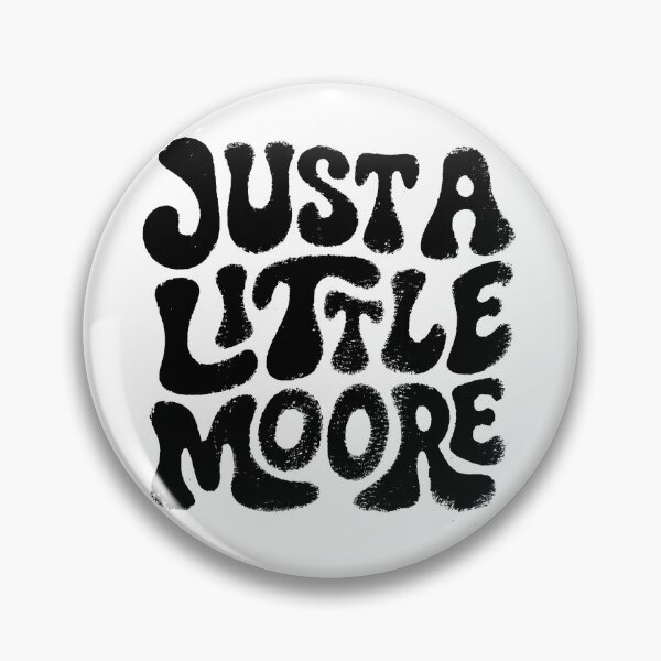 Aperçu de l'œuvre Juste un peu plus de Moore - Noir créée et vendue par redskysign.