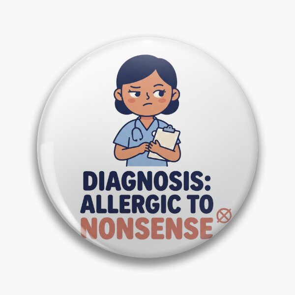 Item preview, Funny Nurse Shirt - Diagnosis Allergic To Nonsense Gift designed and sold by Harlo.co.