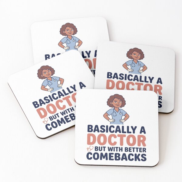 Item preview, Funny Nurse Shirt - Basically A Doctor Better Comebacks designed and sold by Harlo.co.