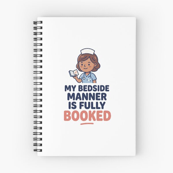 Item preview, Funny Nurse Shirt - Bedside Manner Fully Booked - Gift designed and sold by Harlo.co.