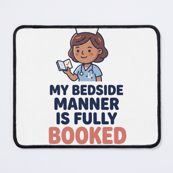 Item preview, Funny Nurse Shirt - Bedside Manner Fully Booked - Gift designed and sold by Harlo.co.