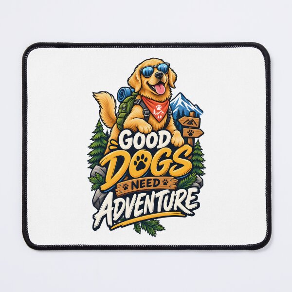 Item preview, Good Dogs Need Adventure designed and sold by Ahsacom.