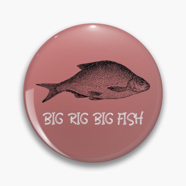 Item preview, BIG RIG BIG FISH designed and sold by JamiesLocker.