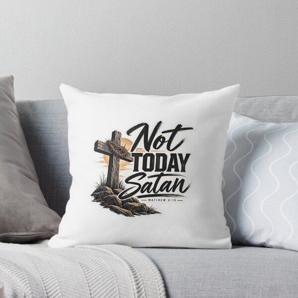 Item preview, Not Today Satan Christian Faith Quote designed and sold by Pixel & Punchlines.