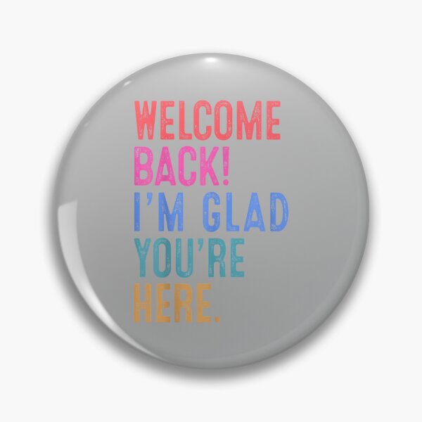 Item preview, Back to School Teacher Welcome Back I'm Glad You're Here designed and sold by ArleneRowe.