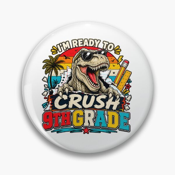 Item preview, I'm Ready to Crush 9th Grade Dinosaur Back to School designed and sold by WhooHoo-Art.