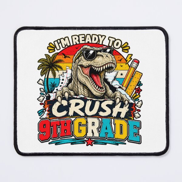 Item preview, I'm Ready to Crush 9th Grade Dinosaur Back to School designed and sold by WhooHoo-Art.