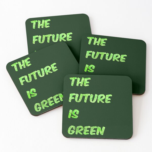 Item preview, THE FUTURE IS GREEN designed and sold by Art-Istin-See.