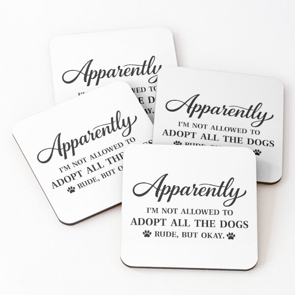 Item preview, Funny Adopt All The Dogs Quote designed and sold by NovaCutCrafts.