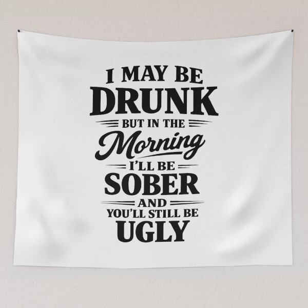 Item preview, Funny Drunk Tonight Sober Tomorrow Quote designed and sold by NovaCutCrafts.