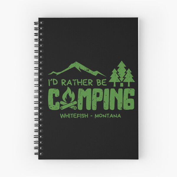 Item preview, I'd Rather Be Camping in Whitefish Montana | Outdoor & Hiking Gift designed and sold by OmikronStore.