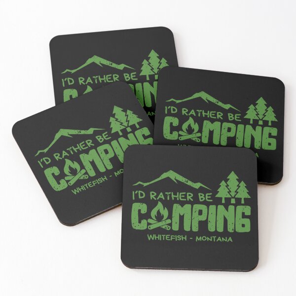 Item preview, I'd Rather Be Camping in Whitefish Montana | Outdoor & Hiking Gift designed and sold by OmikronStore.
