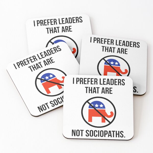 Item preview, I prefer leaders that are not sociopaths. designed and sold by Rachel the Artist .