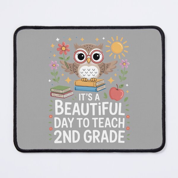 Item preview, Beautiful Day to Teach 2nd Grade Owl Teacher Appreciation Performance designed and sold by ArleneRowe.