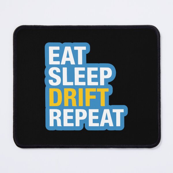 Item preview, Eat Sleep Drift Repeat designed and sold by carvect-id.